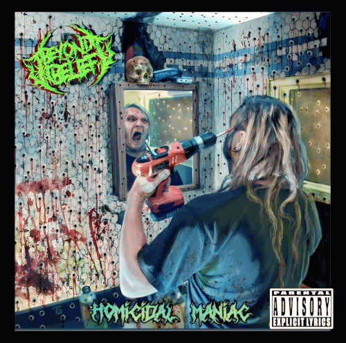 Beyond Belief (INT) : Homicidal Maniac